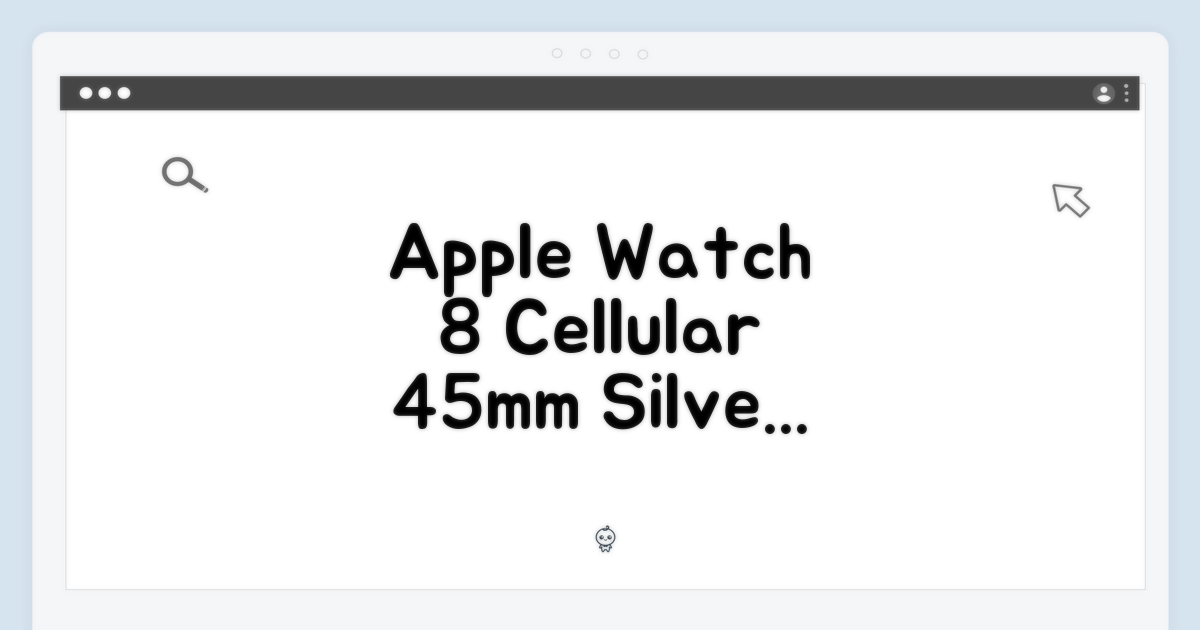 Apple 워치 8 셀룰러 45mm (실버 알루미늄) 주요 특징