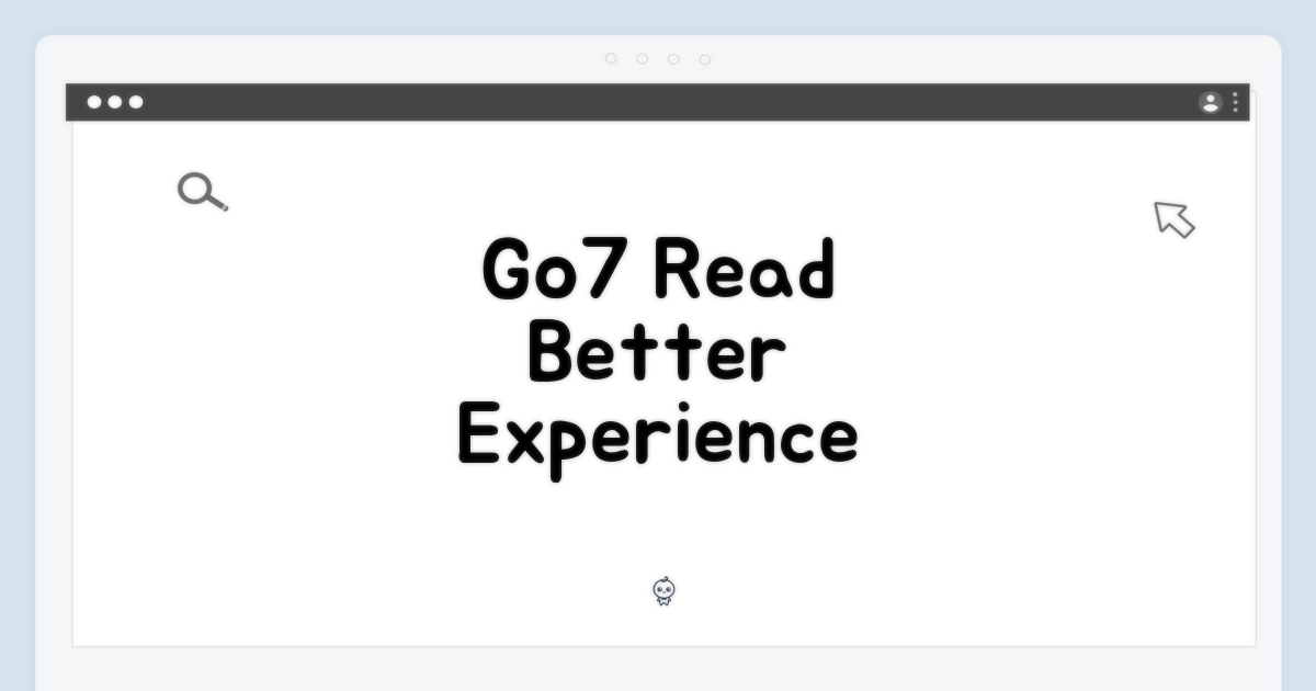 Go7, 당신의 독서 경험 변화