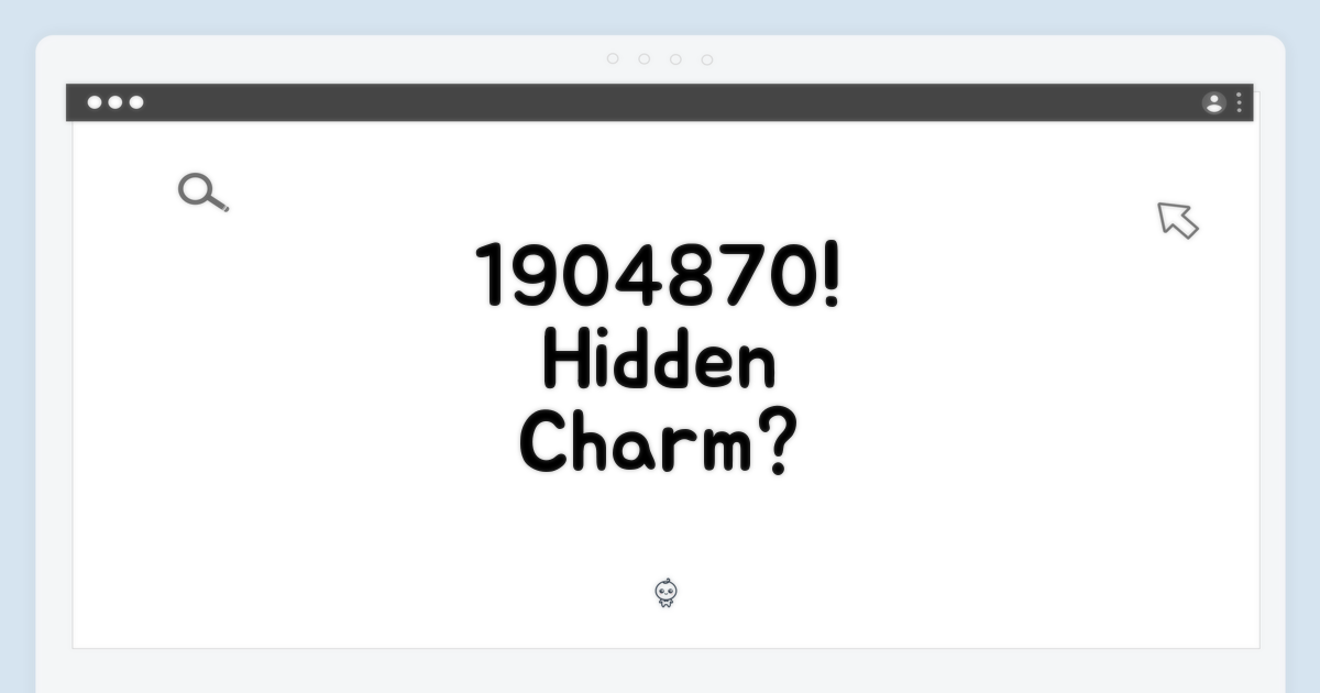 1904870, 어떤 매력을 숨겼을까?