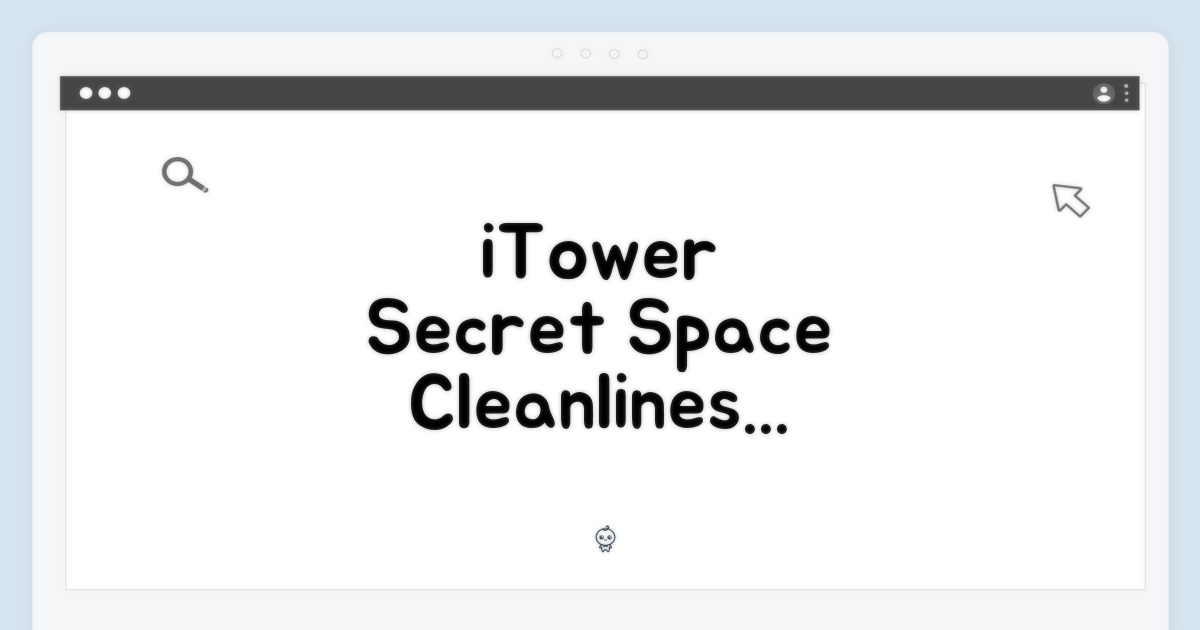 iTower, 숨겨진 공간까지 깨끗함의 비밀